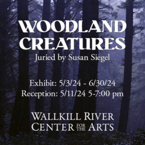 Posted for "Woodland Creatures" exhibit